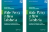 A paraître ! Ouvrage &quot; Water Policy in New Caledonia - Participative Co-building of Water Governance in a Decolonization Process&quot; de Caroline Lejars et Séverine Bouard